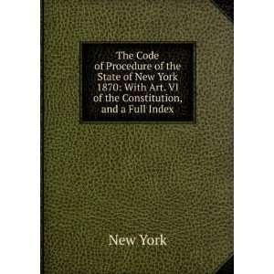  The code of procedure of the state of New York from 1848 
