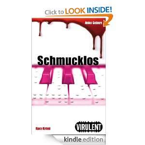 Schmucklos (Virulent Kurz Krimi) (German Edition) Anke Gebert  