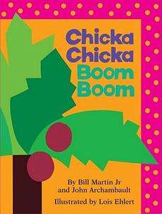 Chicka Chicka Boom Boom NEW by John Archambault  