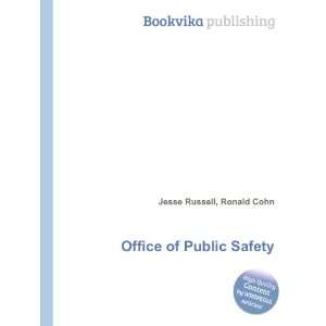  Office of Public Safety Ronald Cohn Jesse Russell Books