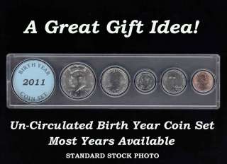 2011 UNCIRCULATED BIRTH YEAR COIN SET   A GREAT GIFT ITEM  