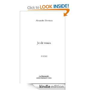 Je de maux (French Edition) Alexandre Devriese  Kindle 