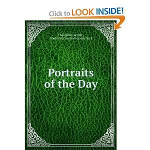  Portraits of the day ThÃ©ophile Gautier Books