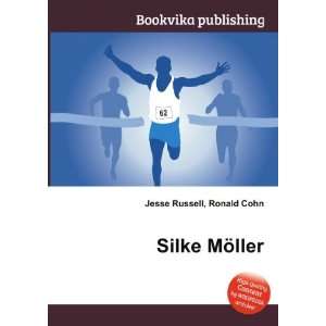  Silke MÃ¶ller Ronald Cohn Jesse Russell Books