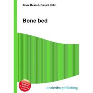 Bone bed Ronald Cohn Jesse Russell Books