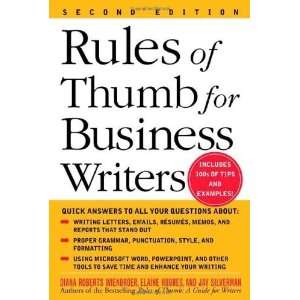  Rules of Thumb for Business Writers [Paperback] Diana 
