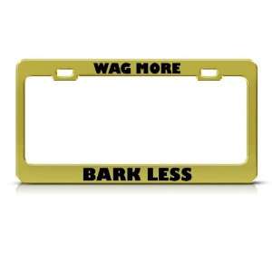   More Bark Less Animal Metal License Plate Frame Tag Holder Automotive