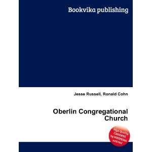  Oberlin Congregational Church Ronald Cohn Jesse Russell 