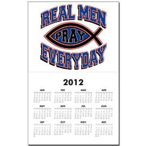  Calendar Print w Current Year Real Men Pray Every Day 