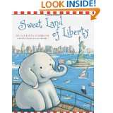 Sweet Land of Liberty by Callista Gingrich and Susan Arciero (Sep 26 