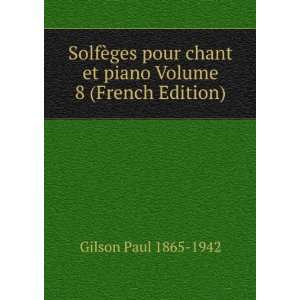  SolfÃ¨ges pour chant et piano Volume 8 (French Edition 