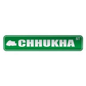  CHHUKHA ST  STREET SIGN CITY BHUTAN