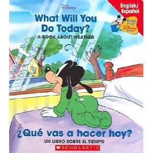   Will You Do Today? / Que vas a hacer hoy? Not Available (NA) Books