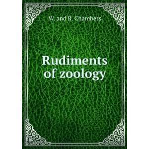  Rudiments of zoology W. and R. Chambers Books