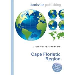  Cape Floristic Region Ronald Cohn Jesse Russell Books
