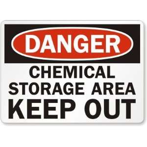  Danger Chemical Storage Keep Out Laminated Vinyl Sign, 14 