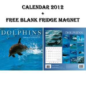  DOLPHINS 2012 CALENDAR + FREE FRIDGE MAGNET   BY MAGNUM 