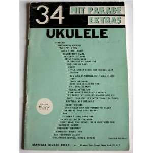  34 Hit Parade Extras Ukulele Mayfair Music Books
