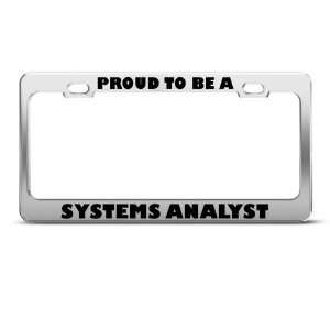 Proud To Be A Systems Analyst Career Profession License Plate Frame 