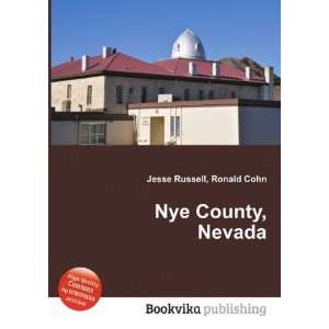  Nye County, Nevada Ronald Cohn Jesse Russell Books
