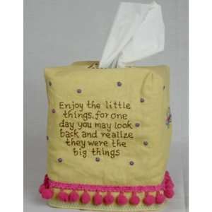 Enjoy the little things Tissue Cover 