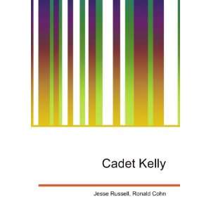  Cadet Kelly Ronald Cohn Jesse Russell Books