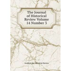   Review Volume 14 Number 3 Institute for Historical Review Books