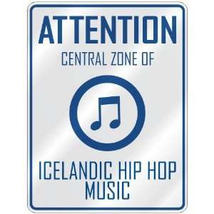   ZONE OF ICELANDIC HIP HOP  PARKING SIGN MUSIC