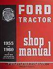 1955 1960 Ford Tractor Shop Manual 600 700 800 900 601 701 801 901 