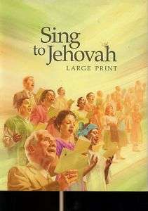 SING TO JEHOVAH LARGE PRINT SONG BOOK BRAND NEW J  