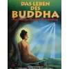 Wie Prinz Siddharta Buddha wurde  Lama Karta Bücher