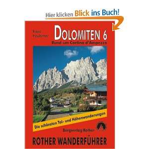 Bergwanderungen in den Dolomiten, Bd.6, Rund um Cortina d Ampezzo 55 
