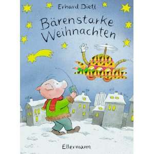 Bärenstarke Weihnachten  Erhard Dietl Bücher