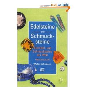 Edelsteine und Schmucksteine  Walter Schumann Bücher