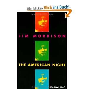 The American Night  Jim Morrison, Barbara Jung, Sabine 