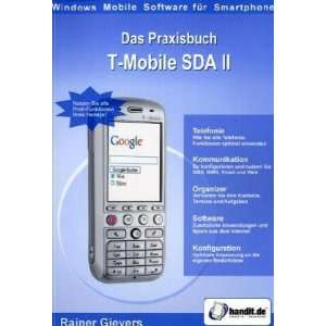 Das Praxisbuch T Mobile SDA II  Rainer Gievers Bücher