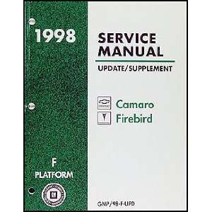  1998 Camaro, Firebird, Trans Am Repair Shop Service Manual 
