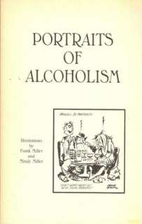 PORTRAITS OF ALCOHOLISM ALCOHOLICS EDITORIAL CARTOONS++  