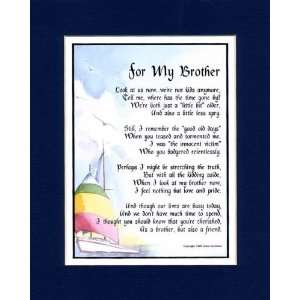  For My Brother Touching 8x10 Poem, Double matted In Navy 
