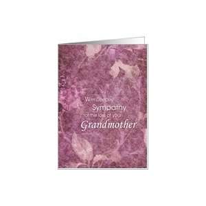 Condolences/Sympathy for the loss of a Grandmother Card