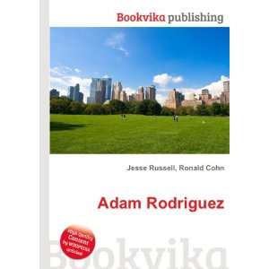  Adam Rodriguez Ronald Cohn Jesse Russell Books