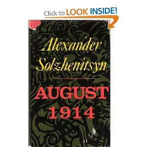  August 1914. Alexander. SOLZHENITSYN Books