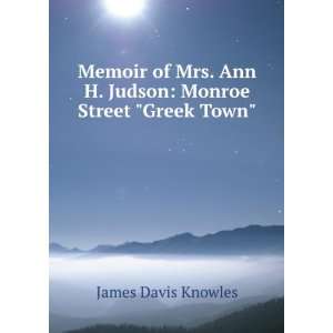   Ann H. Judson Monroe Street Greek Town James Davis Knowles Books