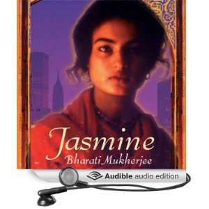   Jasmine (Audible Audio Edition) Bharati Mukherjee, Farah Bala Books