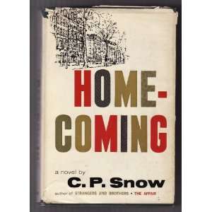  HOME COMING C.P. SNOW Books