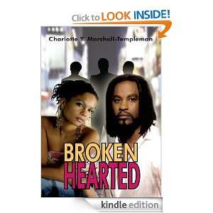 Broken Hearted Charlotte Y. Marshall Templeman  Kindle 