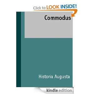Commodus (Latin Edition) Historia Augusta  Kindle Store