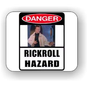  Danger RickRoll Hazard Mouse Pad 