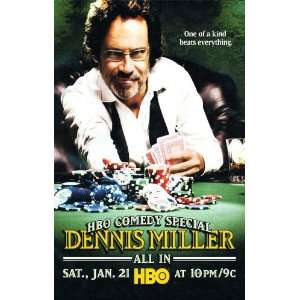  Dennis Miller Movie Poster (11 x 17 Inches   28cm x 44cm 