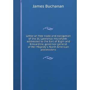   , 1772 1851,Elgin, James Bruce, Earl of, 1811 1863 Buchanan Books